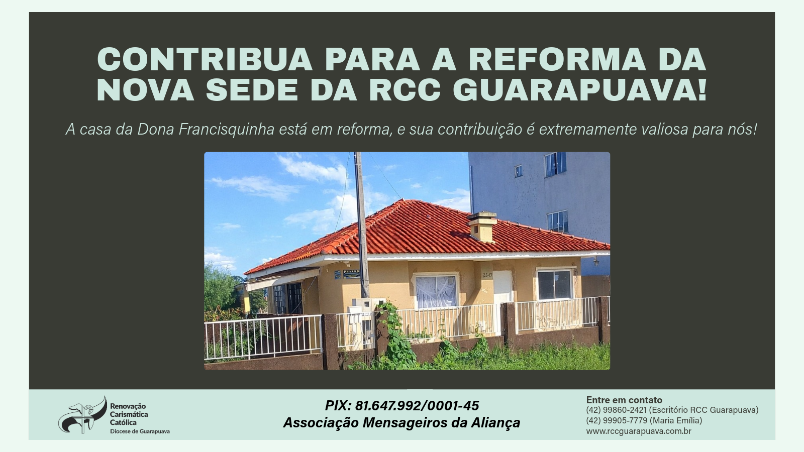 Faça Parte Dessa História: Contribua para a Reforma da Nova Sede da RCC Guarapuava!